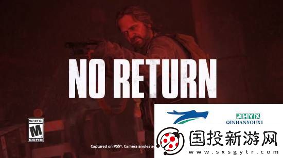 最后生還者2：復(fù)刻版PC版實機演示曝光-新增角色地圖亮點多